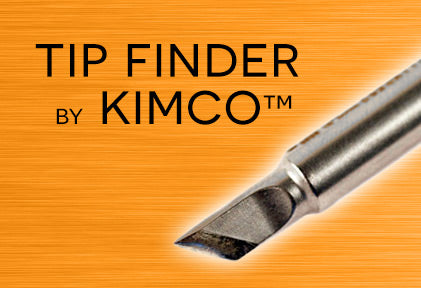 Remember to use our Tip Finder™ to find the right tips for your soldering station!